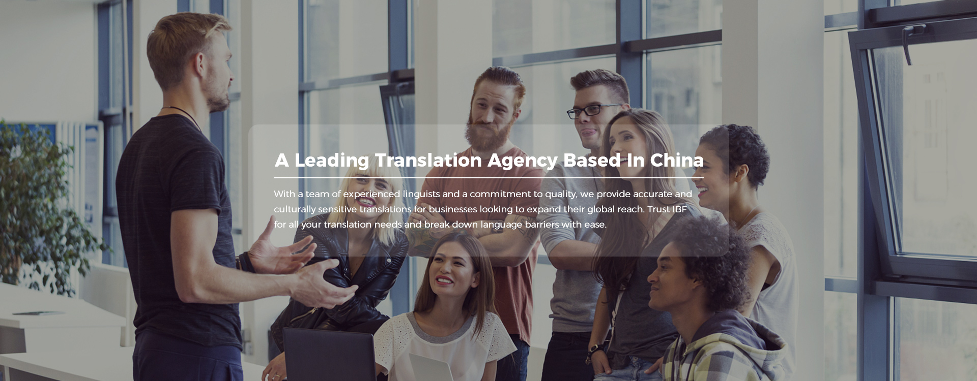 A Leading Translation Agency Based In China